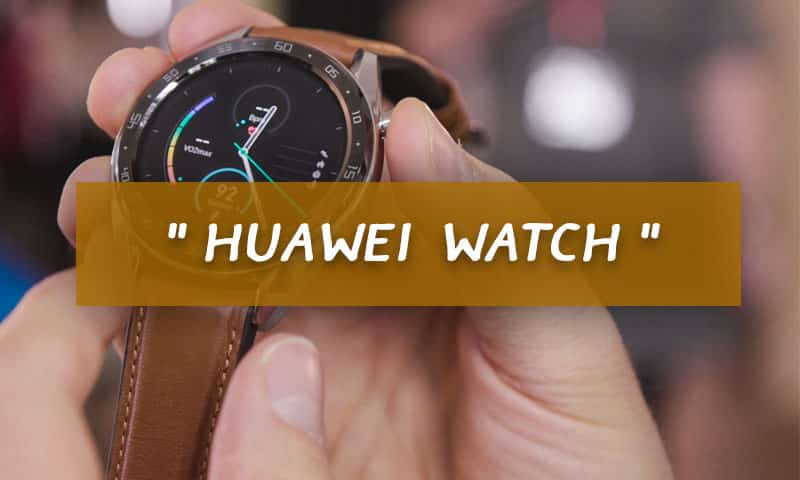 + "สมาร์ทวอช Huawei" รุ่นไหนน่าใช้ 2023 รวมมาแล้ว รีวิว 10 ยี่ห้อ +